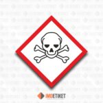 GHS06 Zehirli Madde Etiketi (Skull and Crossbones) - GHS/CLP Tehlike Piktogramı